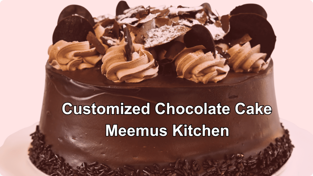 customized chocolate cake